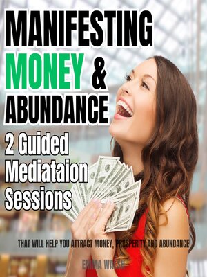 cover image of Manifesting Money and Abundance